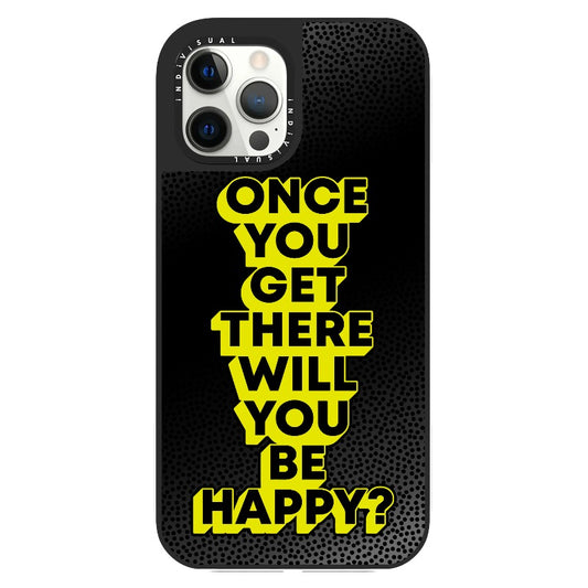 "Once You Get There Will You Be Happy"_Clear Impact Phone Case [1506809]