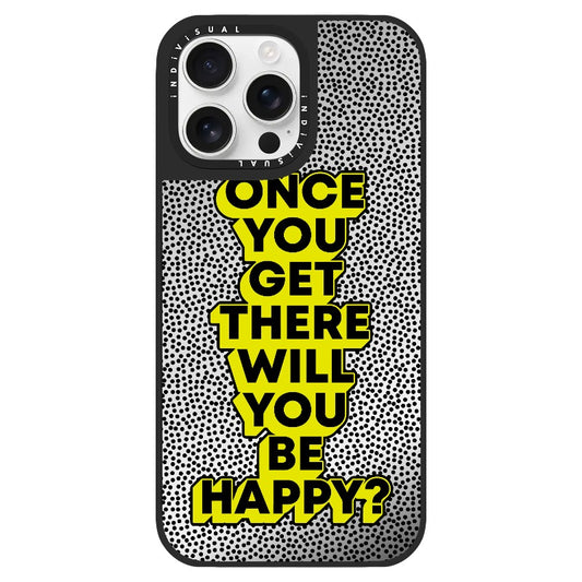 "Once You Get There Will You Be Happy"_Clear Impact Phone Case [1506809]