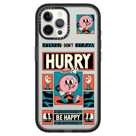 "Don't Hurry Be Happy" Poster Phone Case_iPhone Ultra-Impact Case [1587852]