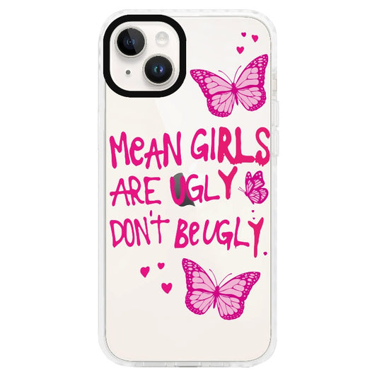 “Mean Girls are Ugly" Pink Themed Phone Case_Clear Impact Phone Case [1502031]