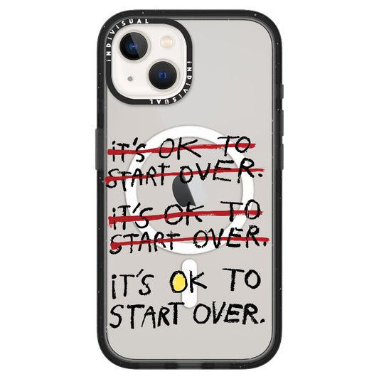 "It's OK to Start Over"_ iPhone Ultra-MagSafe Case [1507562]