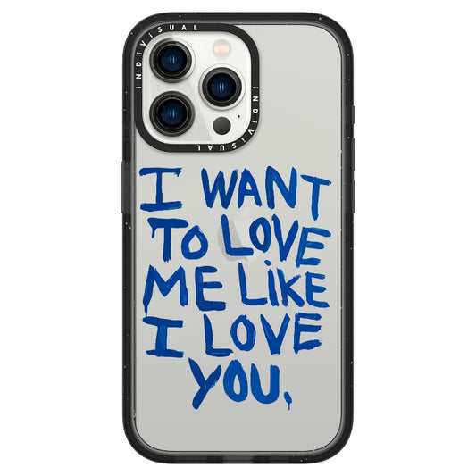 "I Want to Love Me Like I Love You"_iPhone Ultra-Impact Case [1507561]