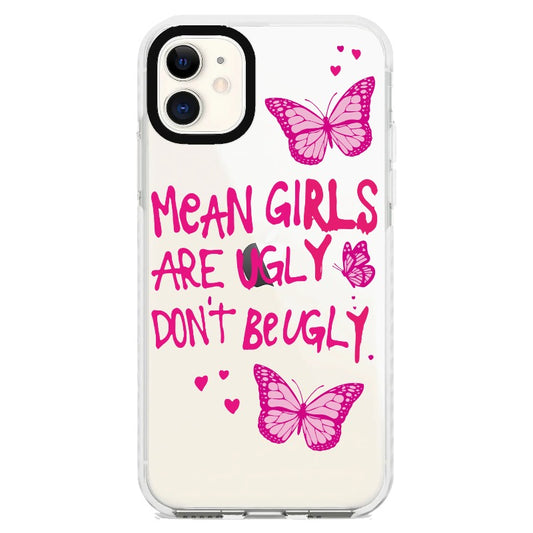 “Mean Girls are Ugly" Pink Themed Phone Case_iPhone Clear Impact Case [1502031]
