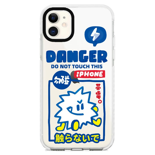 "Do Not Touch This Phone"_iPhone Clear Impact Case [1505106]