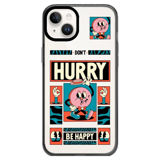 "Don't Hurry Be Happy" Poster Phone Case_Clear Impact Phone Case [1587852]